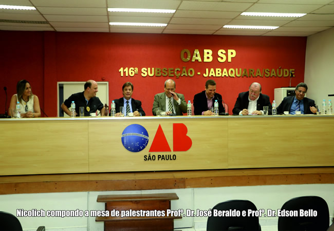 Nicolich compondo a mesa de palestrantes Profº. Dr. José Beraldo e Profº. Dr. Edson Bello